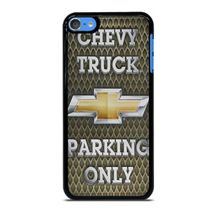 CHEVY CHEVROLET TRUCK PARKING ONLY iPod 7 Case Cover CHEVY CHEVROLET TRUCK PARKING ONLY iPod 7 Case Cover