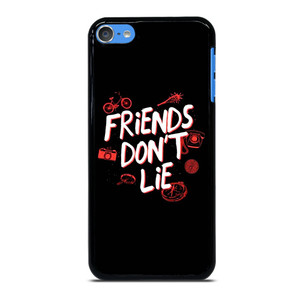 FRIENDS DONT LIE STRANGER THINGS ART iPod 7 Case Cover FRIENDS DONT LIE STRANGER THINGS ART iPod 7 Case Cover