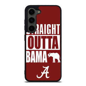 STRAIGHT OUTTA BAMA ALABAMA CRIMSON TIDE  Samsung Galaxy S23 Plus Case Cover