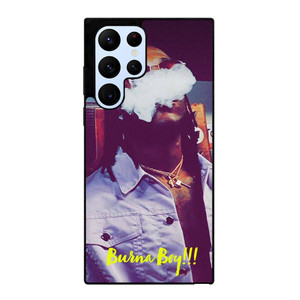 BURNA BOY RAPPER Samsung Galaxy S22 Ultra Case Cover