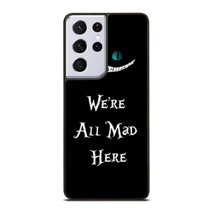 CHESHIRE CAT FUNNY ALICE IN WONDERLAND Samsung Galaxy S21 Ultra Case Cover