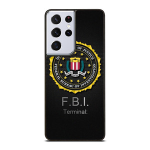 FBI TERMINAL BADGE Samsung Galaxy S21 Ultra Case Cover