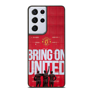 MACHESTER UNITED BRING ON UNITED Samsung Galaxy S21 Ultra Case Cover MACHESTER UNITED BRING ON UNITED Samsung Galaxy S21 Ultra Case Cover