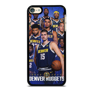 DENVER NUGGETS ALL SQUAD iPod 6 Case Cover DENVER NUGGETS ALL SQUAD iPod 6 Case Cover