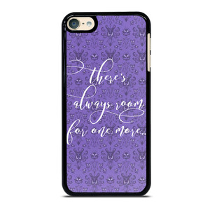 HAUNTED MANSION QUOTES iPod 6 Case Cover HAUNTED MANSION QUOTES iPod 6 Case Cover