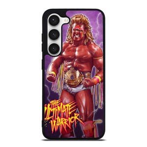 THE ULTIMATE WARRIOR WWE WRESTLING Samsung Galaxy S23 Case Cover THE ULTIMATE WARRIOR WWE WRESTLING Samsung Galaxy S23 Case Cover