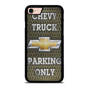 CHEVY CHEVROLET TRUCK PARKING ONLY iPhone 7 / 8 Case Cover