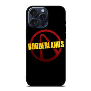BORDERLANDS GAMES LOGO 2 iPhone 15 Pro Max Case iPhone 15 Pro Max Case Cover BORDERLANDS GAMES LOGO 2 iPhone 15 Pro Max Case iPhone 15 Pro Max Case Cover