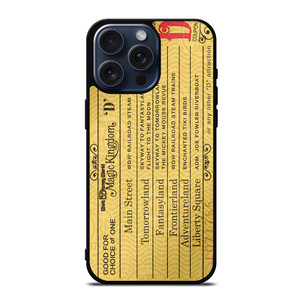 DISNEY WORLD TICKET iPhone 15 Pro Max Case Cover DISNEY WORLD TICKET iPhone 15 Pro Max Case Cover