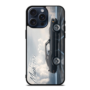 FORD MUSTANG MACH 1970  iPhone 15 Pro Max Case Cover FORD MUSTANG MACH 1970  iPhone 15 Pro Max Case Cover