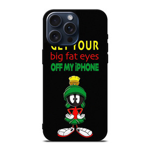 MARVIN THE MARTIAN FUNNY QUOTES iPhone 15 Pro Max Case Cover