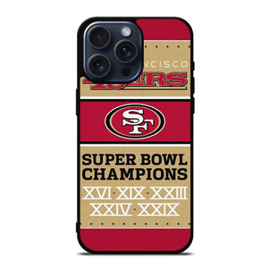 SAN FRANCISCO 49ERS SUPER BOWL CHAMPIONS iPhone 15 Pro Max Case Cover