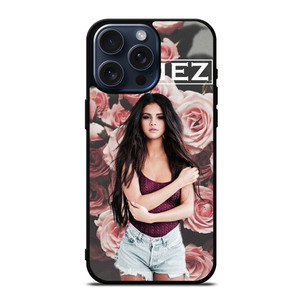 SELENA GOMEZ ROSES iPhone 15 Pro Max Case Cover