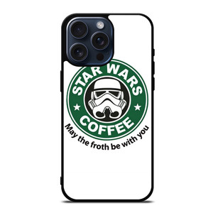 STARBUCKS COFFEE STAR WARS MAY THE FROTH BE WITH YOU iPhone 15 Pro Max Case Cover