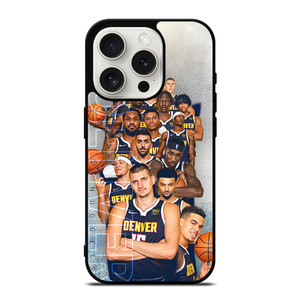 DENVER NUGGETS NBA BASKETBALL SQUAD iPhone 15 Pro Case Cover DENVER NUGGETS NBA BASKETBALL SQUAD iPhone 15 Pro Case Cover