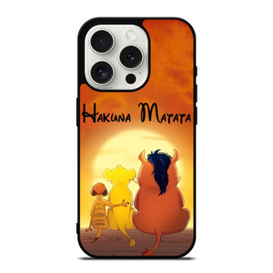 HAKUNA MATATA THE LION KING iPhone 15 Pro Case Cover HAKUNA MATATA THE LION KING iPhone 15 Pro Case Cover