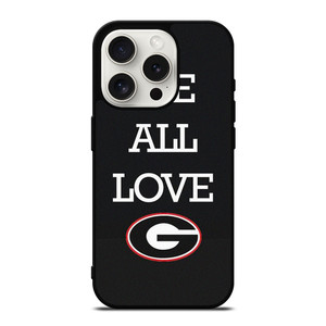 WE ALL LOVE GEORGIA BULLDOGS FOOTBALL iPhone 15 Pro Case Cover WE ALL LOVE GEORGIA BULLDOGS FOOTBALL iPhone 15 Pro Case Cover