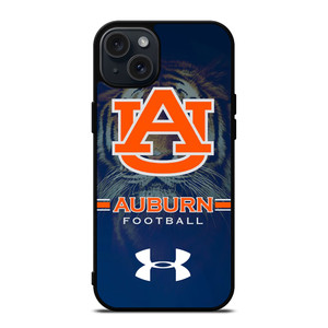 AUBURN TIGERS FOOTBALL UNDER ARMOUR iPhone 15 Plus Case Cover AUBURN TIGERS FOOTBALL UNDER ARMOUR iPhone 15 Plus Case Cover