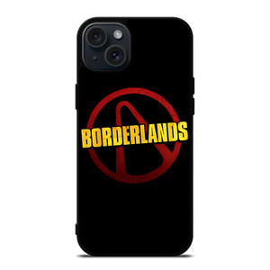 BORDERLANDS GAMES LOGO 2 iPhone 15 Plus Case Cover BORDERLANDS GAMES LOGO 2 iPhone 15 Plus Case Cover