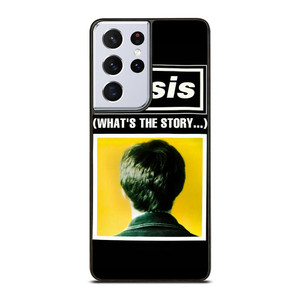 OASIS WHATS THE STORY  Samsung Galaxy S21 Ultra Case Cover OASIS WHATS THE STORY  Samsung Galaxy S21 Ultra Case Cover