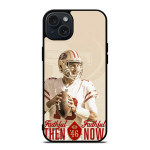 JIMMY GAROPPOLO SAN FRANCISCO 49ERS 2 iPhone 15 Plus Case Cover