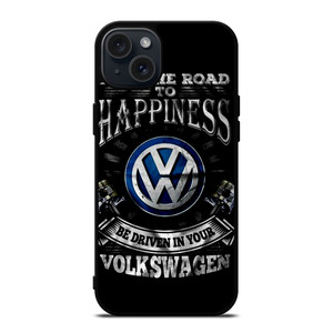 VOLKSWAGEN VE FUNNY QUOTES iPhone 15 Plus Case Cover