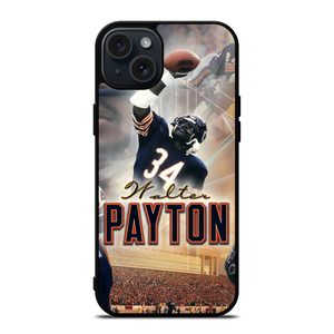 WALTER PAYTON CHICAGO BEARS POSTER iPhone 15 Plus Case Cover WALTER PAYTON CHICAGO BEARS POSTER iPhone 15 Plus Case Cover