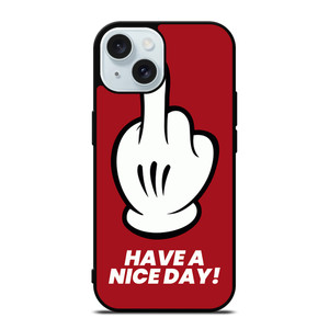 MICKEY MOUSE HAVE A NICE DAY iPhone 15 Case Cover