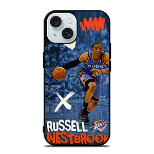 RUSSELL WESTBROOK OKC OKLAHOMA CITY THUNDER iPhone 15 Case Cover RUSSELL WESTBROOK OKC OKLAHOMA CITY THUNDER iPhone 15 Case Cover