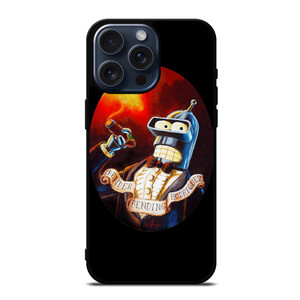 BENDER BENDING RODRIGUEZ CARTOON iPhone 15 Pro Max Case Cover
