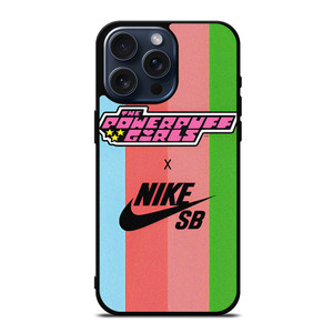 POWERPUFF X NIKE SB iPhone 15 Pro Max Case Cover POWERPUFF X NIKE SB iPhone 15 Pro Max Case Cover