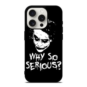 JOKER WHY SO SERIOUS ILLUSTRATION ART  iPhone 15 Pro Case Cover