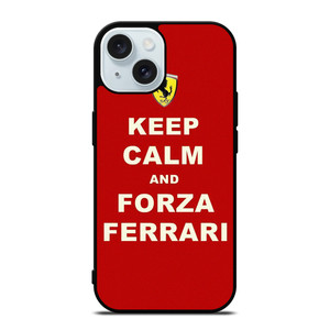 KEEP CALM AND FORZA FERRARI  iPhone 15 Case Cover
