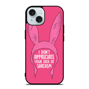 LOUISE BELCHER BOB'S BURGERS QUOTES iPhone 15 Case Cover
