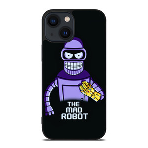 BENDER FUTURAMA THANOS THE MAD ROBOT iPhone 14 Plus Case Cover BENDER FUTURAMA THANOS THE MAD ROBOT iPhone 14 Plus Case Cover