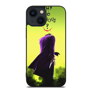 JOKER WHY SO SERIOUS CARTOON iPhone 14 Plus Case Cover
