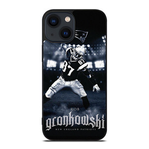 NEW ENGLAND PATRIOT ROB GRONKOWSKI FOOTBALL iPhone 14 Plus Case Cover NEW ENGLAND PATRIOT ROB GRONKOWSKI FOOTBALL iPhone 14 Plus Case Cover