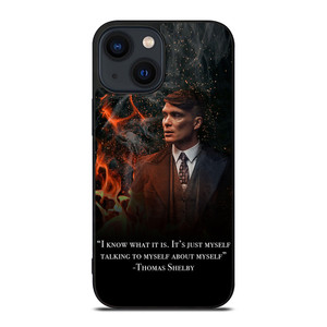 THOMAS SHELBY PEAKY BLINDERS QUOTES iPhone 14 Plus Case Cover