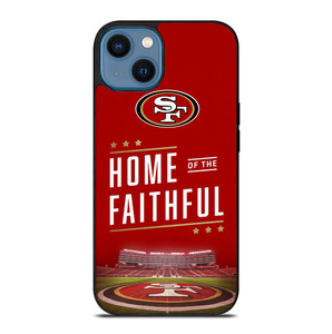 SAN FRANCISCO 49ERS HOME OF FAITHFUL iPhone 14 Case Cover