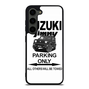 SUZUKI JIMNY PARKING ONLY Samsung Galaxy S23 Plus Case Cover