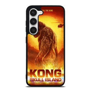 ALL THE HAIL KING KONG SKULL ISLAND Samsung Galaxy S23 Case Cover
