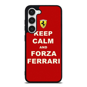 KEEP CALM AND FORZA FERRARI  Samsung Galaxy S23 Case Cover
