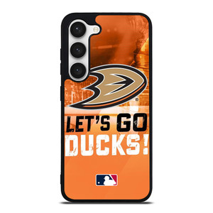 LETS GO ANAHEIM DUCKS NHL Samsung Galaxy S23 Case Cover
