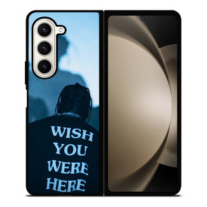 WISH YOU WERE HERE TRAVIS SCOTT Samsung Galaxy Z Fold 5 Case Cover
