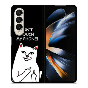 RIPNDIP CAT DONT TOUCH MY PHONE Samsung Galaxy Z Fold 4 Case Cover