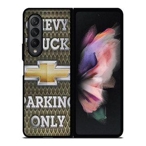 CHEVY CHEVROLET TRUCK PARKING ONLY Samsung Galaxy Z Fold 3 Case Cover CHEVY CHEVROLET TRUCK PARKING ONLY Samsung Galaxy Z Fold 3 Case Cover