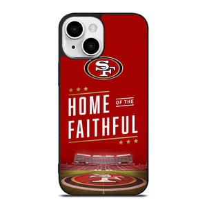 SAN FRANCISCO 49ERS HOME OF FAITHFUL iPhone 13 Mini Case Cover