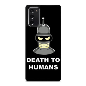 BENDER FUTURAMA DEATH TO HUMANS Samsung Galaxy Note 20 Case Cover BENDER FUTURAMA DEATH TO HUMANS Samsung Galaxy Note 20 Case Cover