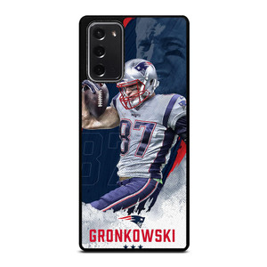 ROB GRONKOWSKI NEW ENGLAND PATRIOT FOOTBALL Samsung Galaxy Note 20 Case Cover