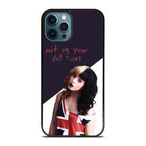 MELANIE MARTINEZ PUT ON YOUR DOLL FACES iPhone 12 Pro Max Case Cover